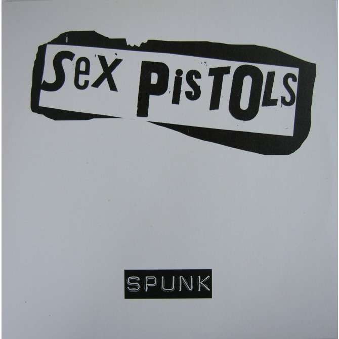 best of Spunk Sex pistols