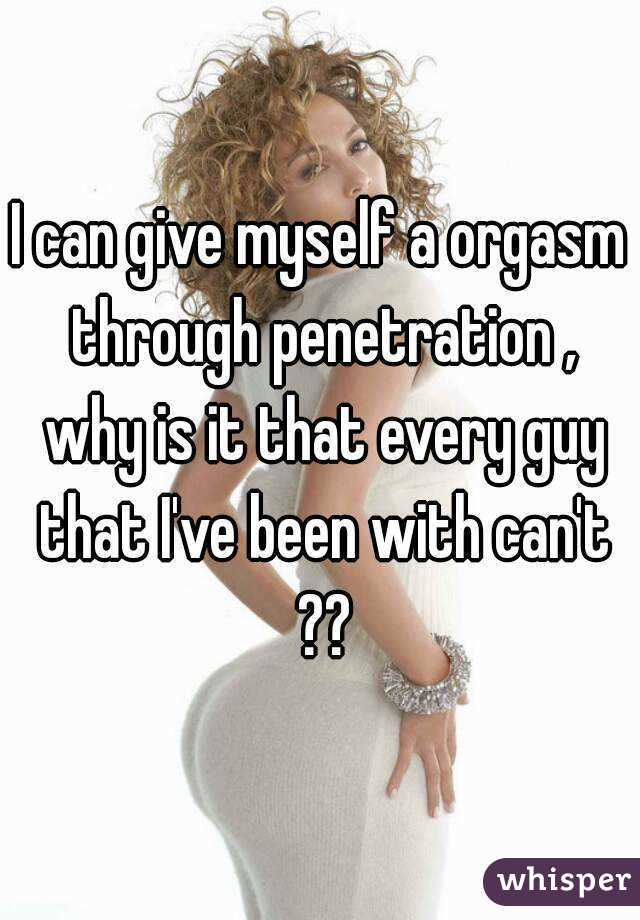 Orgasm through penetration