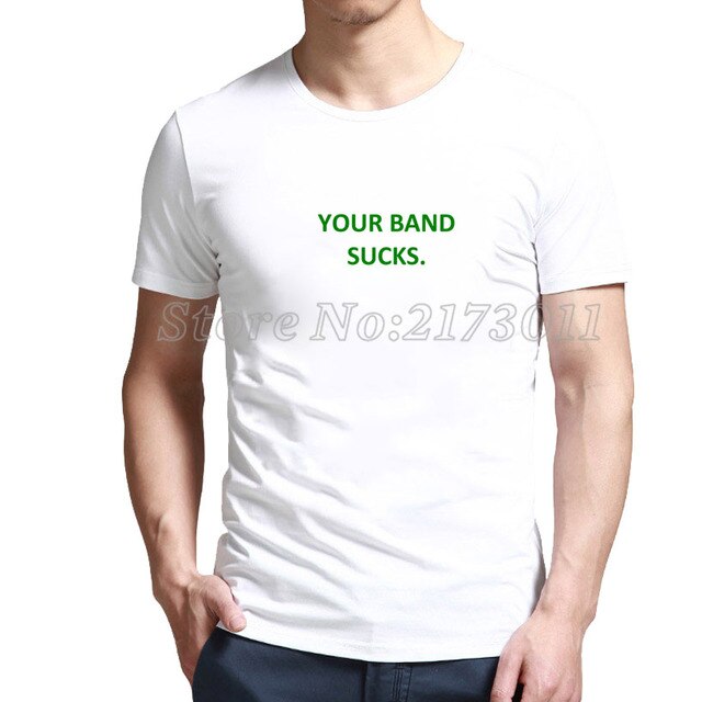 Monsoon reccomend Shirt your band sucks