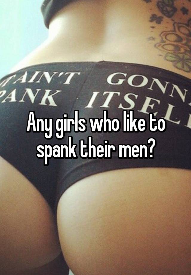 Do men like to spank