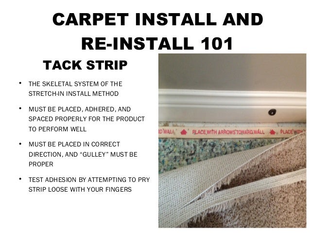 Banana S. reccomend Carpet install strip tack