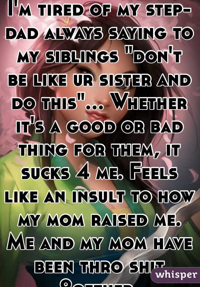 Sisters always suck