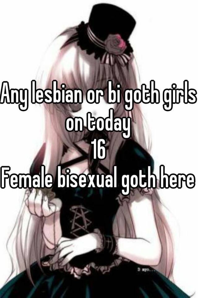 best of Girls Bisexual goth