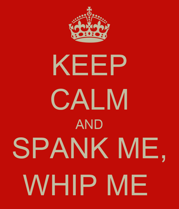 best of Spank me me Whip
