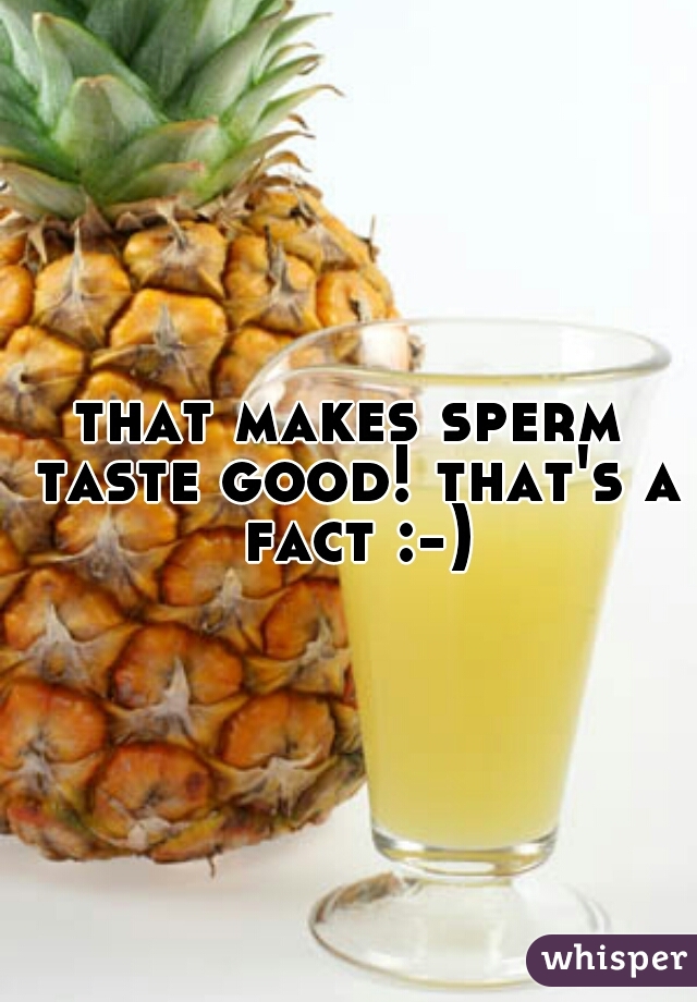 best of Taste sperm Good make
